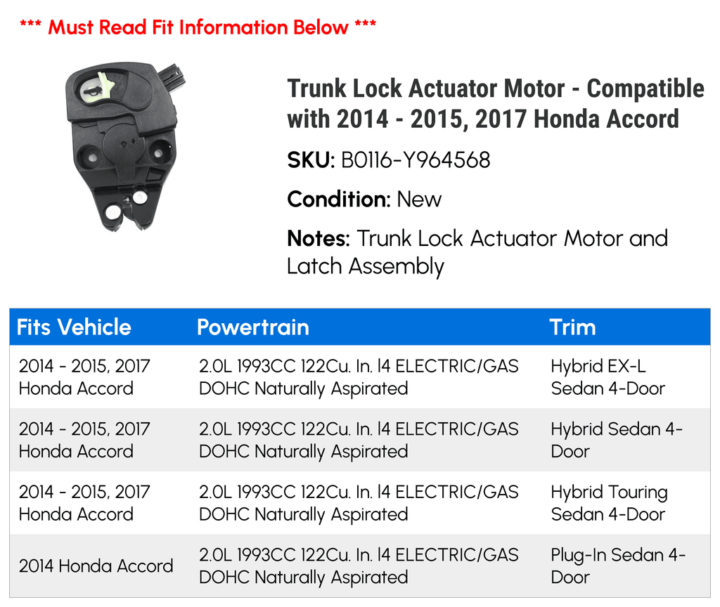 Trunk Lock Actuator Motor - Matching with 2014 - 2015, 2017 Honda Accord