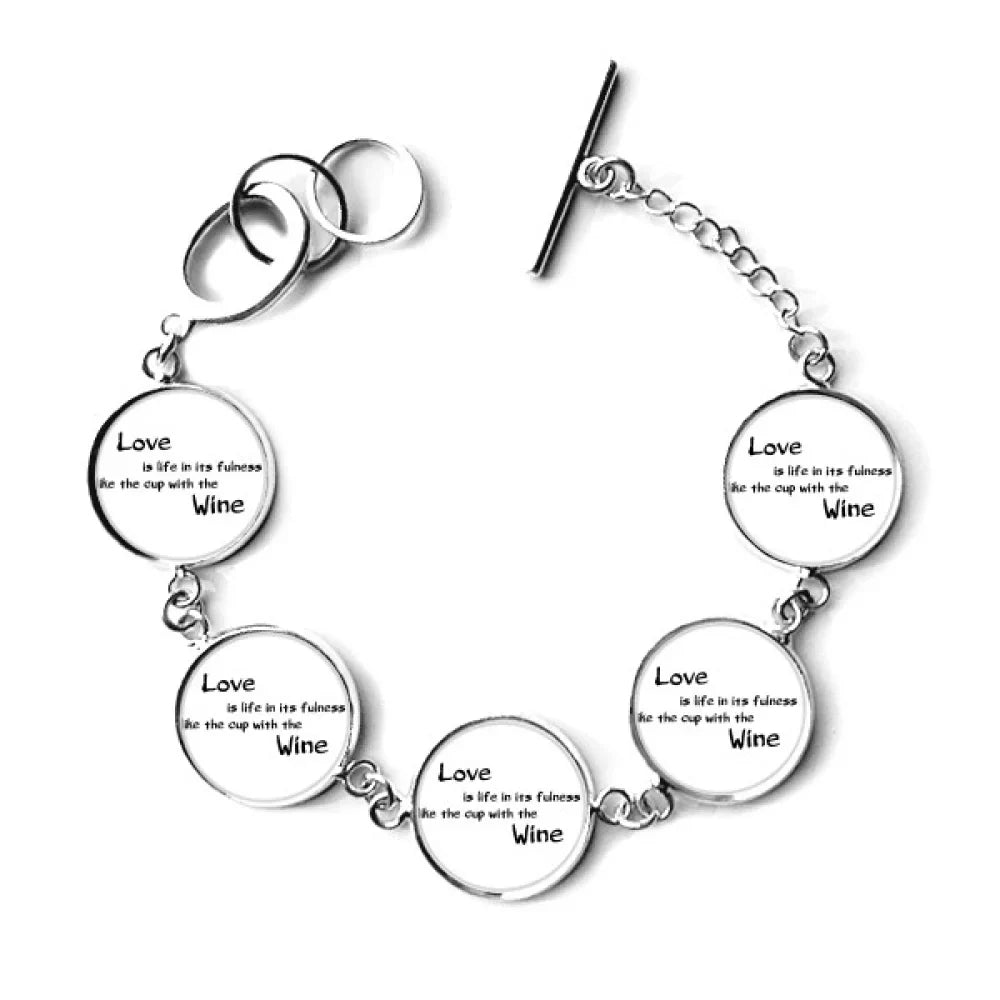 Famous Poetry Quote Love Like Wine Bracelet Chain Charm Bangle Jewelry