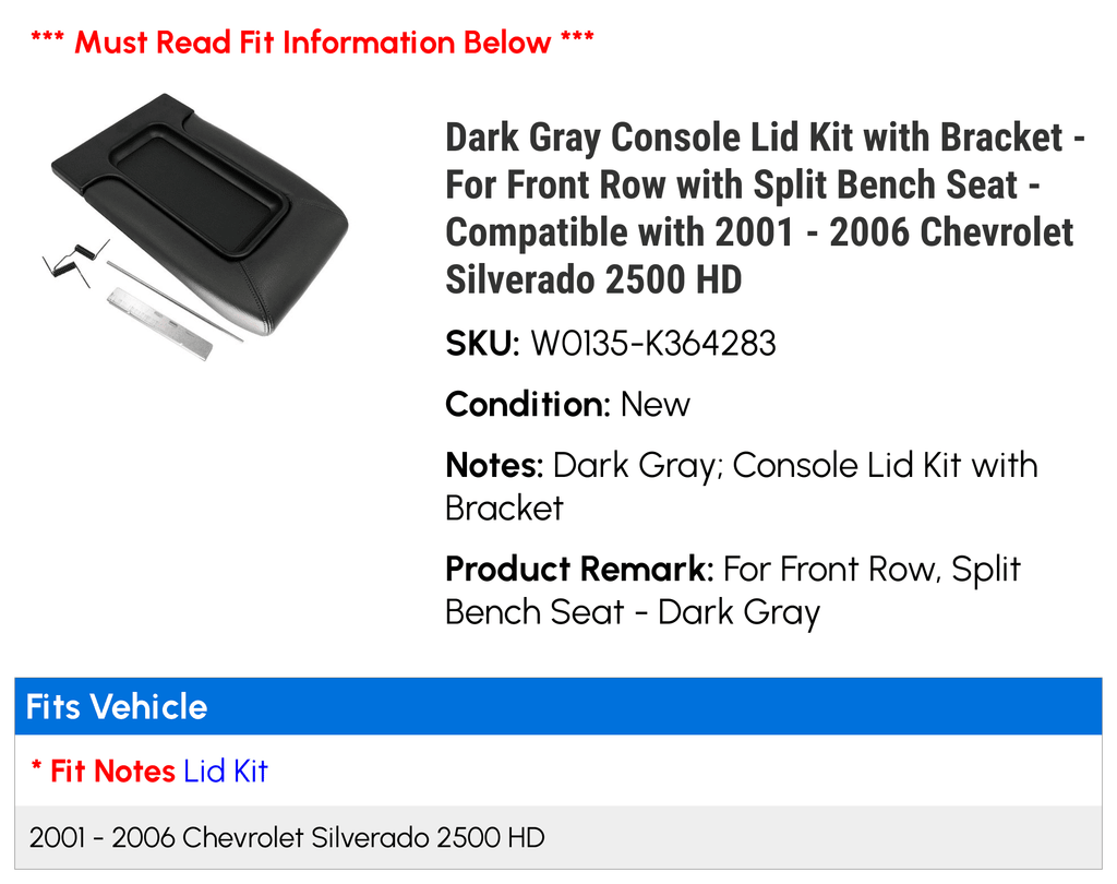 Dark Gray Console Lid Kit with Bracket - For Front Row with Split Bench Seat - Suitable with 2001 - 2006 Chevy Silverado 2500 HD 2002 2003 2004 2005