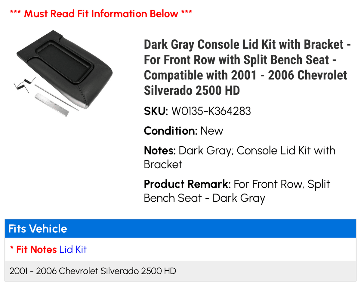 Dark Gray Console Lid Kit with Bracket - For Front Row with Split Bench Seat - Suitable with 2001 - 2006 Chevy Silverado 2500 HD 2002 2003 2004 2005