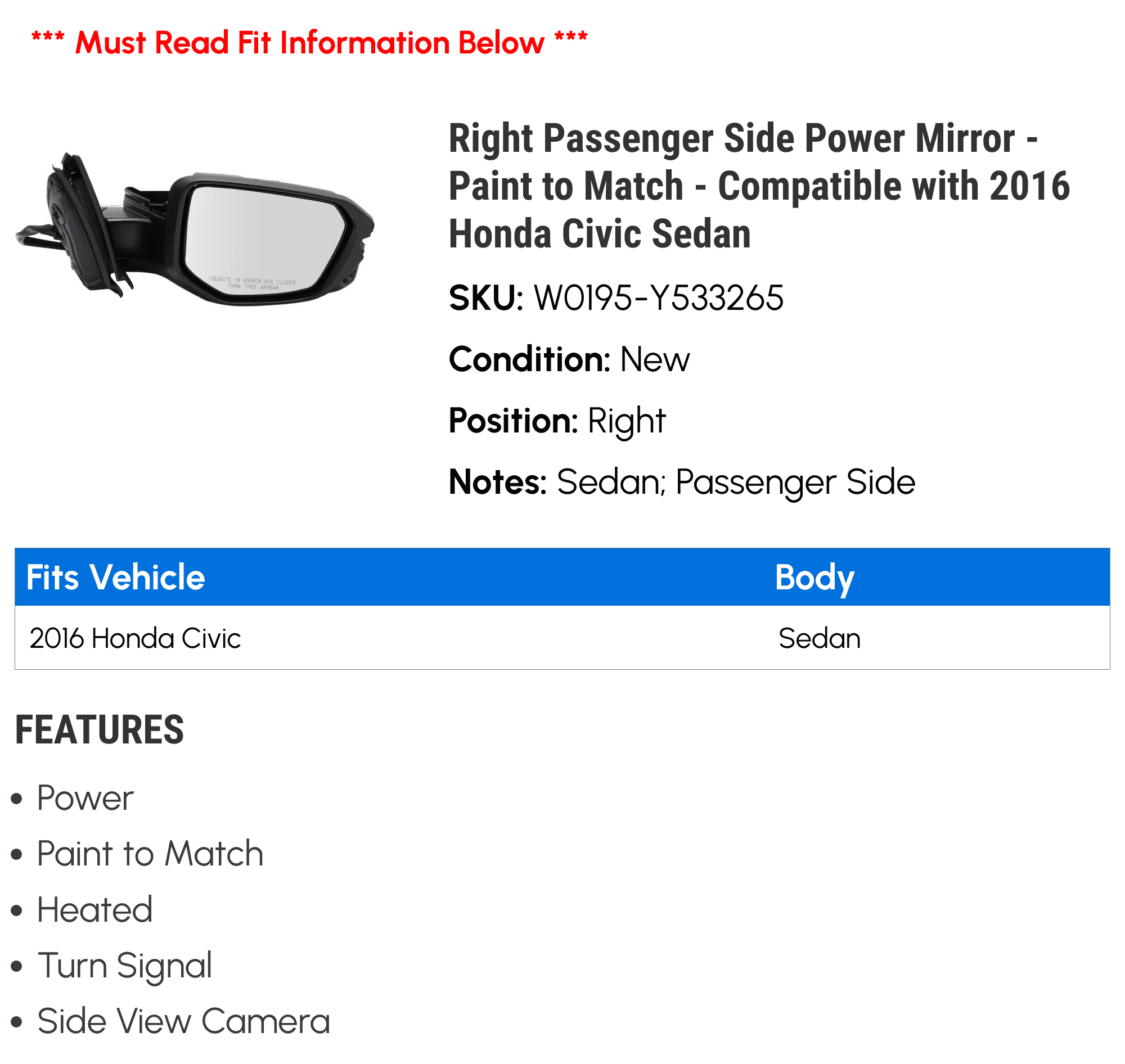 Right Passenger Side Power Mirror - Paint to Match - with Heated Glass, Turn Signal, and Side View Camera - Fitting with 2016 Honda Civic Sedan