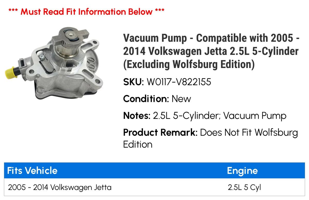 Vacuum Pump - Fitting with 2005 - 2014 Volkswagen Jetta 2.5L 5-Cylinder (Excluding Wolfsburg Edition) 2006 2007 2008 2009 2010 2011 2012 2013
